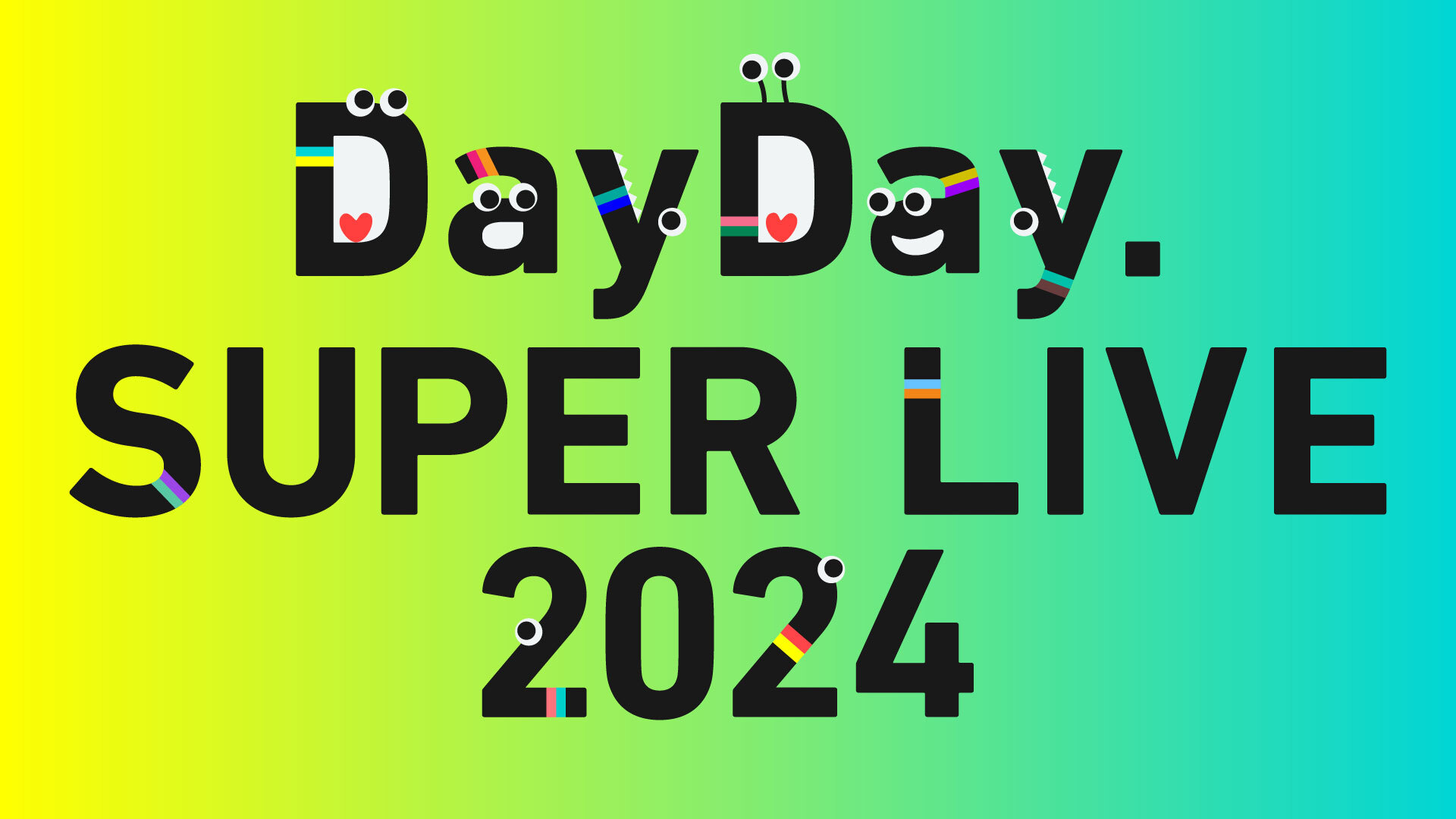 DayDay. SUPER LIVE 2024