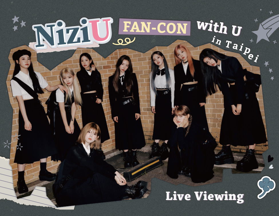 NiziU FAN-CON with U in Taipei Live Viewing